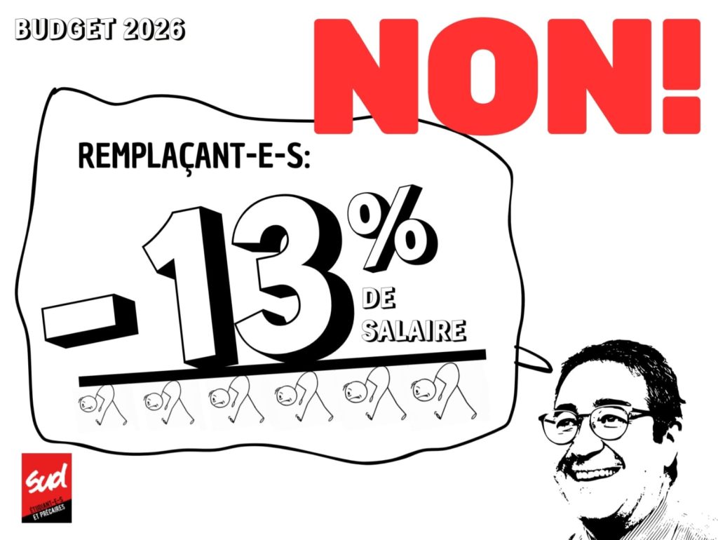NON aux attaques mesquines sur les salaires<br>des remplaçant-e-s : nous ne serons pas leur<br>variable d’ajustement !